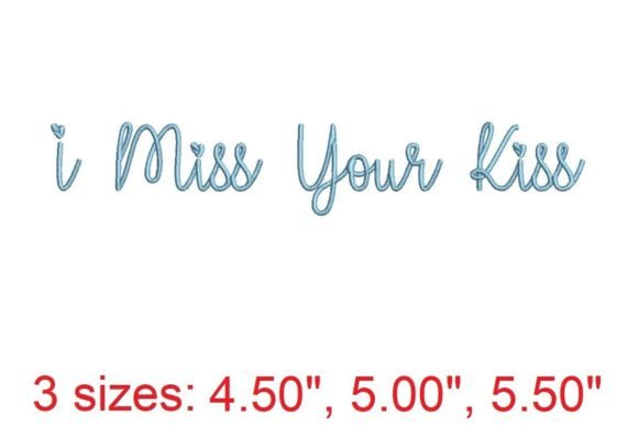 Express Sentiment with I Miss Your Kiss