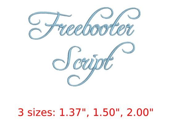 Freebooter Script: Bold & Adventurous Embroidery