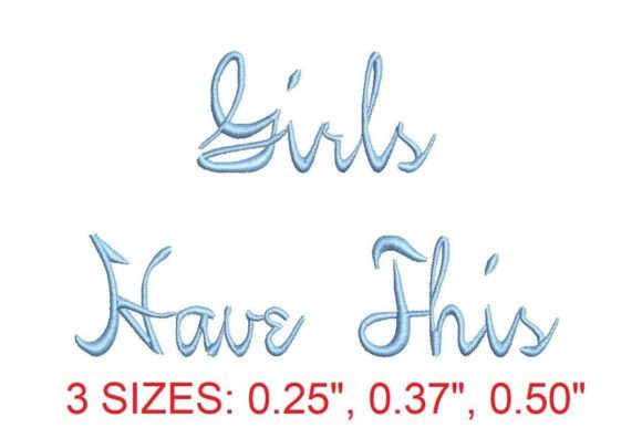 Girls Have This Embroidery Font: A Charming Choice
