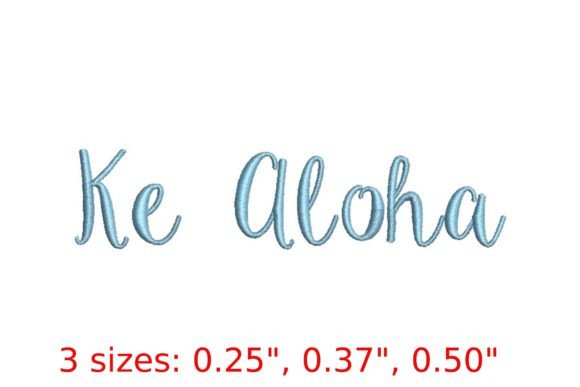 Ke Aloha Embroidery Font: A Touch of Love