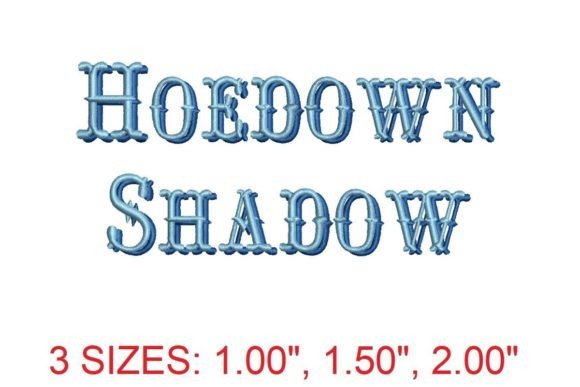 Review: Hoedown Shadow Embroidery Font