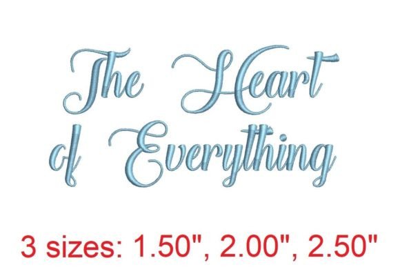 The Heart of Everything Embroidery Font